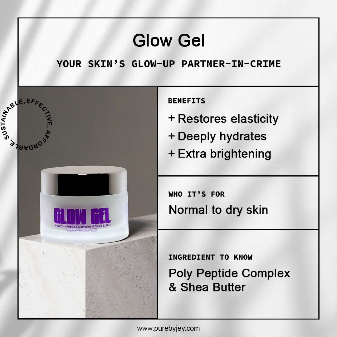 Glow Gel